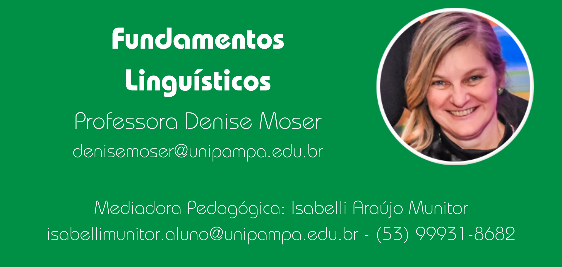 Fundamentos linguísticos Profa. Denise Moser