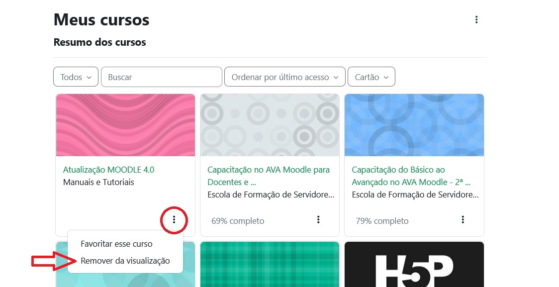 Se você não deseja mais ver um curso antigo
Clique nos três pontos ao lado do curso
Selecione Remover da Visualização