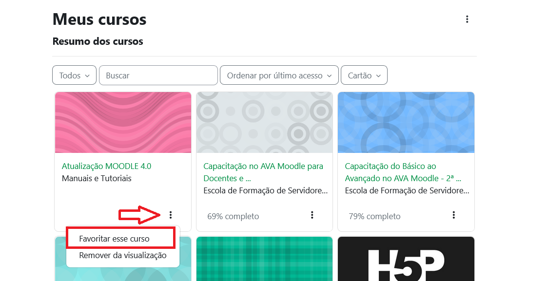 Agora é possível favoritar cursos para acesso rápido:
Clique nos três pontos ao lado do curso.
Selecione Favoritar.